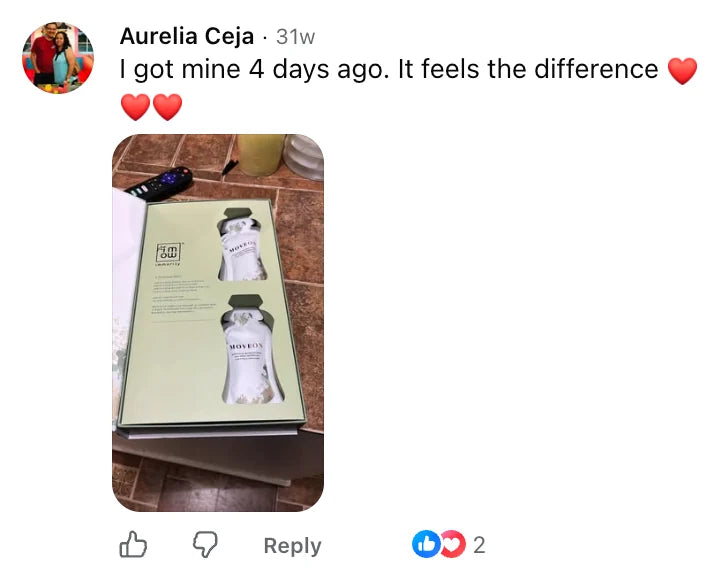 Facebook comment by Aurelia Ceja: I got mine 4 days ago. It feels the difference, with a photo of her open MoveOn box